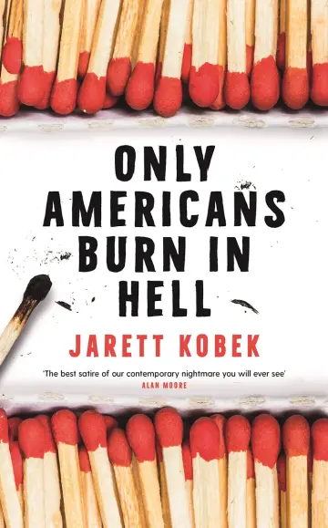 Cover of Only Americans Burn in Hell