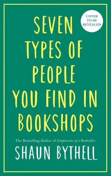 Cover of Seven Types of People You Find in Bookshops