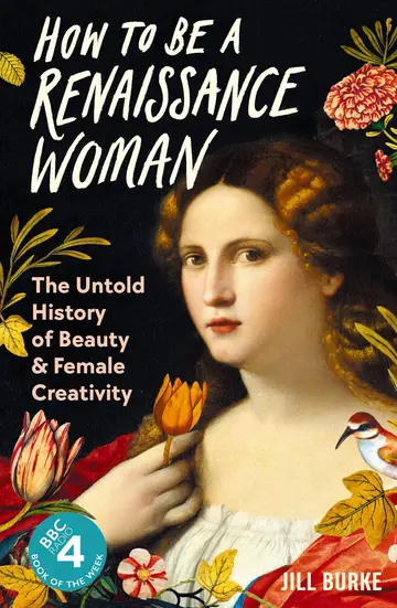 Cover of How to be a Renaissance Woman
