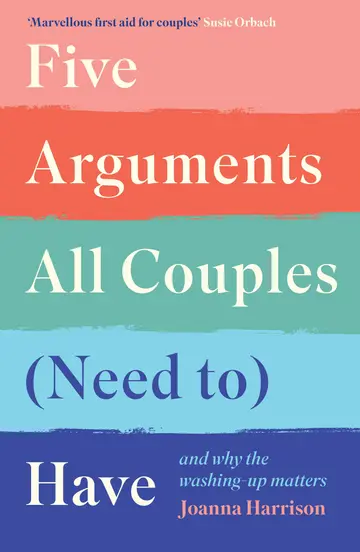 Cover of Five Arguments All Couples (Need To) Have