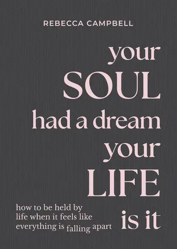 Cover of Your Soul Had a Dream, Your Life Is It