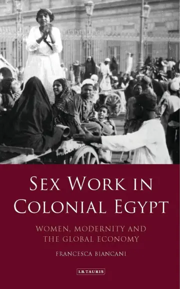 Cover of Sex Work in Colonial Egypt