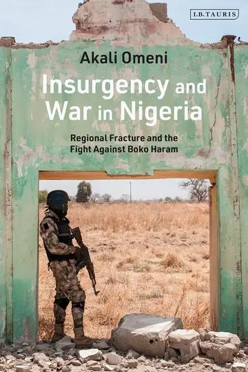 Cover of Insurgency and War in Nigeria