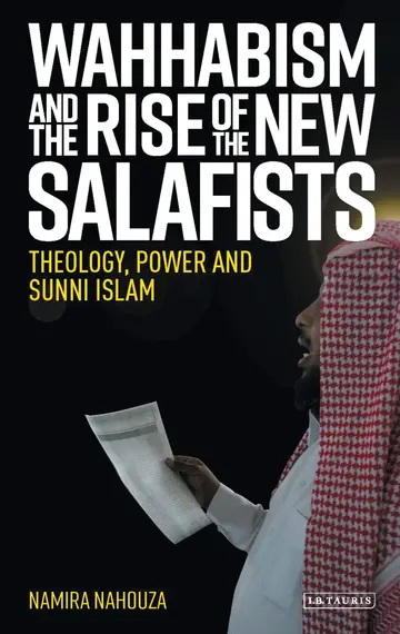 Cover of Wahhabism and the Rise of the New Salafists