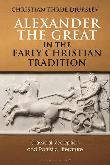 Cover of Alexander the Great in the Early Christian Tradition