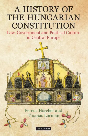Cover of A History of the Hungarian Constitution