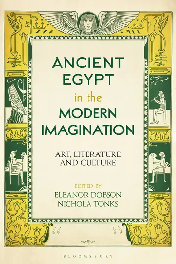 Cover of Ancient Egypt in the Modern Imagination