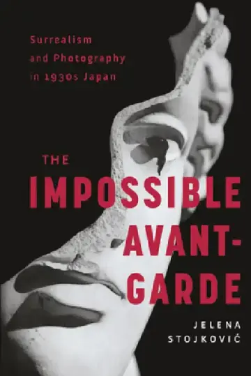 Cover of Surrealism and Photography in 1930s Japan