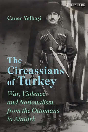 Cover of The Circassians of Turkey