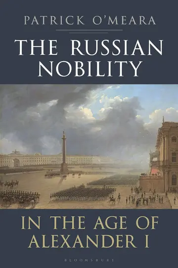 Cover of The Russian Nobility in the Age of Alexander I