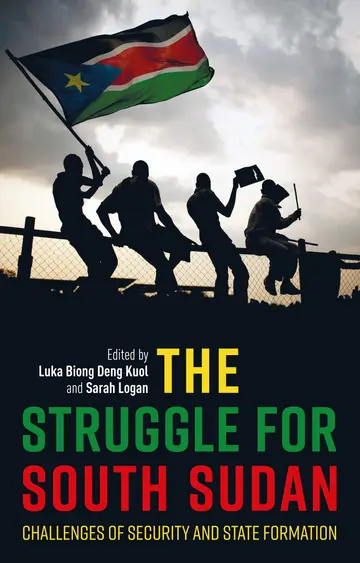 Cover of The Struggle for South Sudan