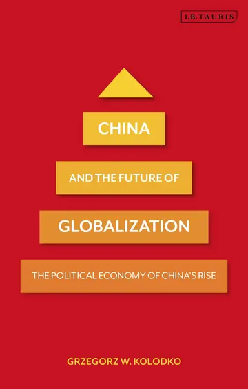 Cover of China and the Future of Globalization