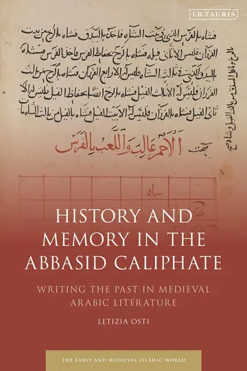 Cover of History and Memory in the Abbasid Caliphate