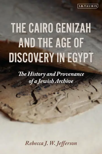 Cover of The Cairo Genizah and the Age of Discovery in Egypt