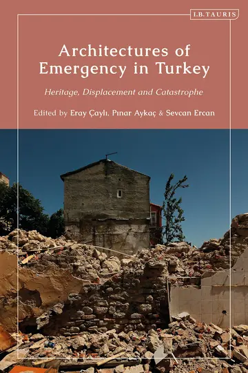 Cover of Architectures of Emergency in Turkey