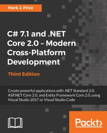 Cover of C# 7.1 and .Net Core 2.0 - Modern Cross-Platform Development - Third Edition