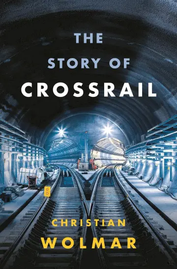 Cover of The Story of Crossrail
