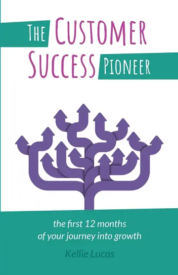 Cover of The Customer Success Pioneer