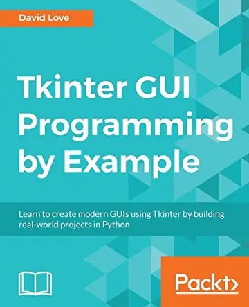 Cover of Tkinter GUI Programming by Example