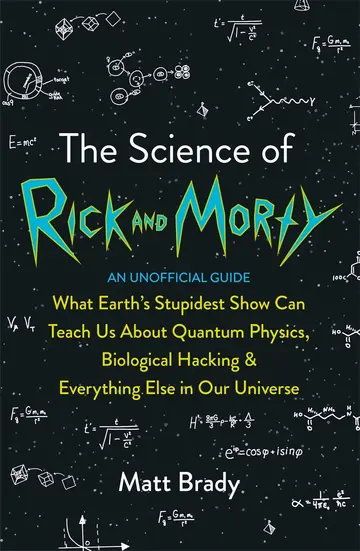 Cover of The Science of Rick and Morty