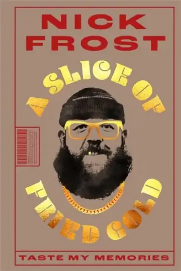 Cover of A Slice of Fried Gold
