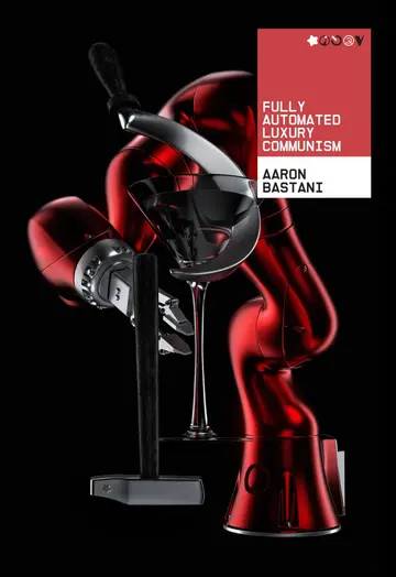 Cover of Fully Automated Luxury Communism