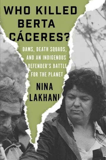 Cover of Who Killed Berta Caceres?