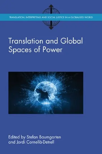 Cover of Translation and Global Spaces of Power