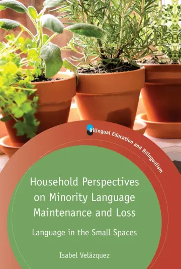 Cover of Household Perspectives on Minority Language Maintenance and Loss
