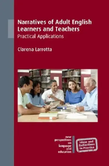 Cover of Narratives of Adult English Learners and Teachers