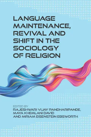 Cover of Language Maintenance, Revival and Shift in the Sociology of Religion