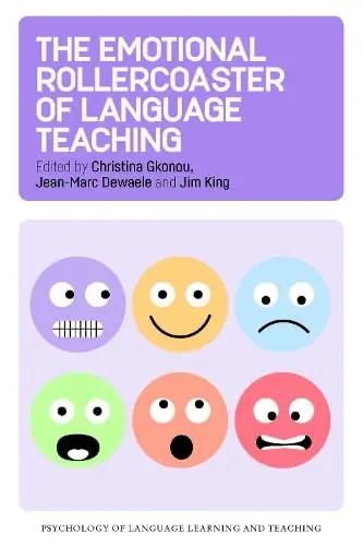 Cover of The Emotional Rollercoaster of Language Teaching