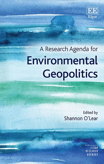 Cover of A Research Agenda for Environmental Geopolitics
