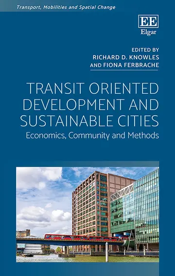 Cover of Transit Oriented Development and Sustainable Cities