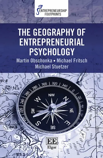 Cover of The Geography of Entrepreneurial Psychology
