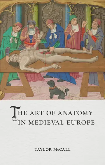 Cover of Art of Anatomy in Medieval Europe