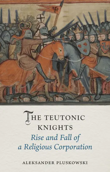 Cover of The Teutonic Knights