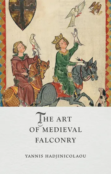Cover of The Art of Medieval Falconry