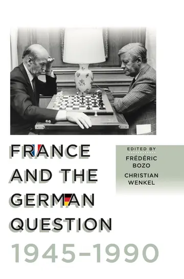 Cover of France and the German Question, 1945–1990