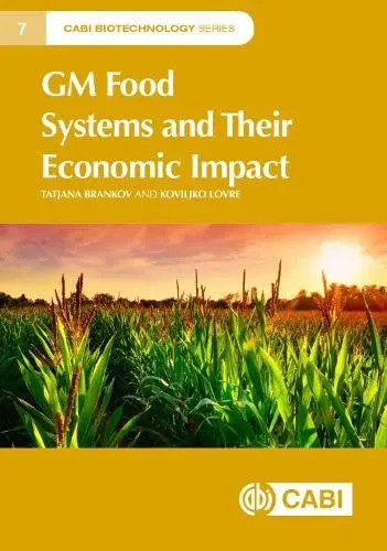 Cover of GM Food Systems and Their Economic Impact