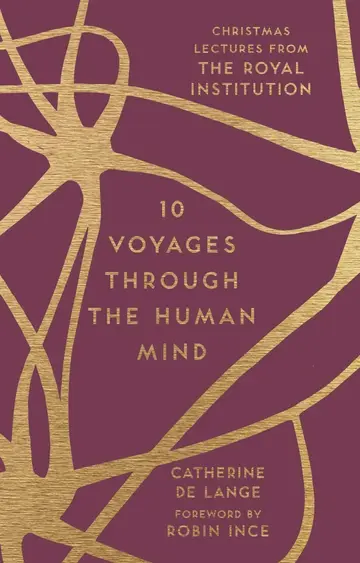 Cover of 10 Voyages Through the Human Mind
