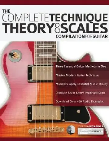 Cover of The Complete Technique, Theory and Scales Compilation for Guitar