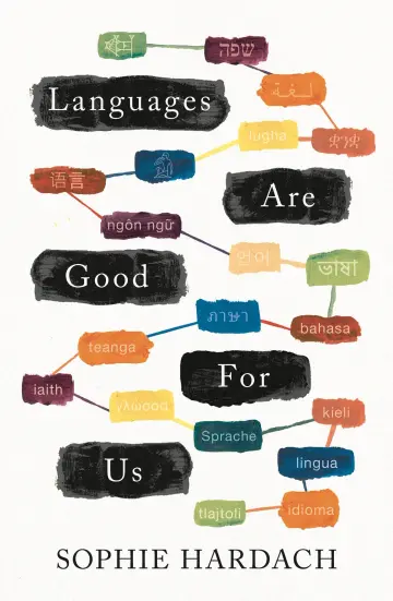 Cover of Languages Are Good for Us