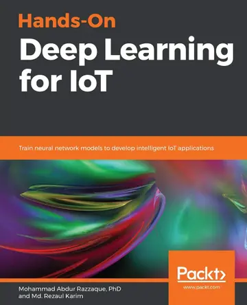 Cover of Hands-on Deep Learning for Iot