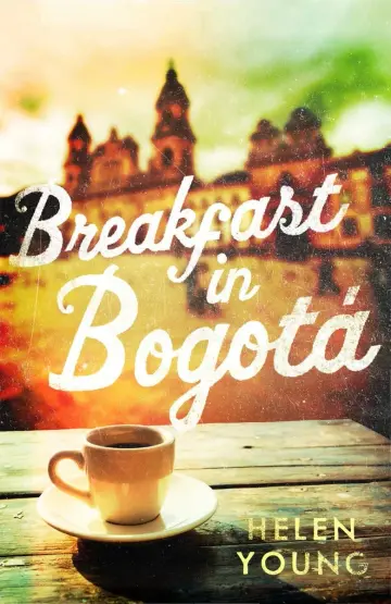 Cover of Breakfast in Bogota