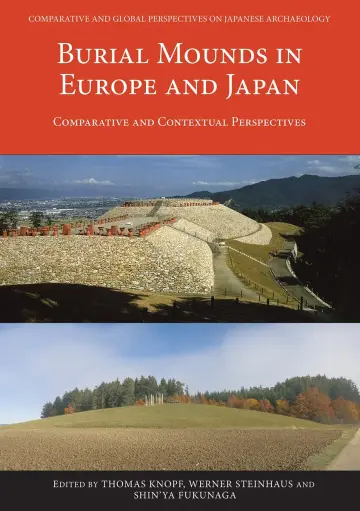 Cover of Burial Mounds in Europe and Japan