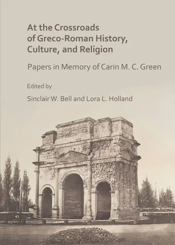 Cover of At the Crossroads of Greco-Roman History, Culture, and Religion
