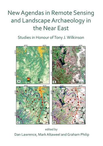 Cover of New Agendas in Remote Sensing and Landscape Archaeology in the Near East