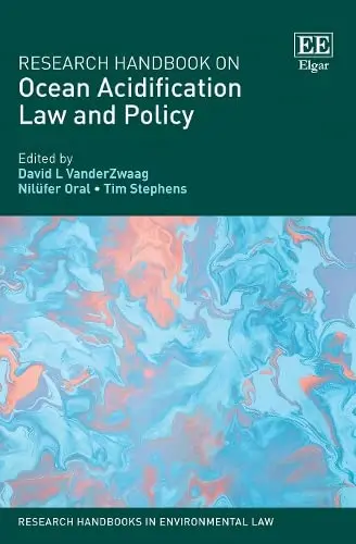 Cover of Research Handbook on Ocean Acidification Law and Policy