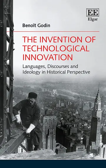 Cover of The Invention of Technological Innovation